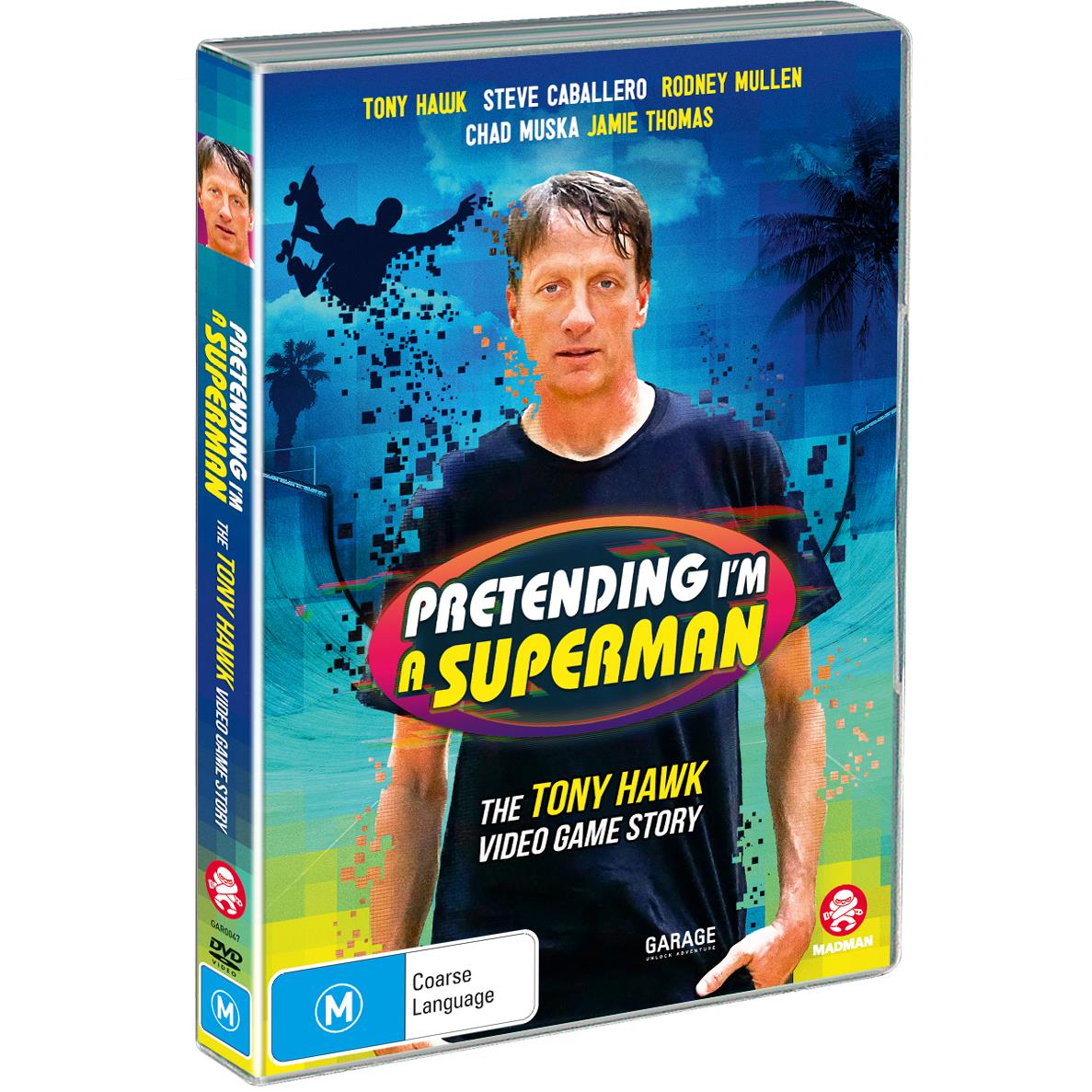 Pretending I'm Superman: The Tony Hawk Video Game Story